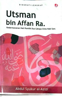 Utsman bin Affan Ra.