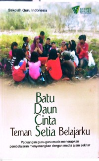 Batu Daun Cinta Teman Setia Belajarku
