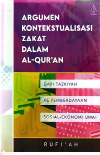 Argumen Kontektualisasi Zakat dalam Al-Quran