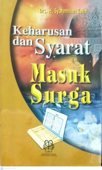 Keharusan dan Syarat Masuk Surga