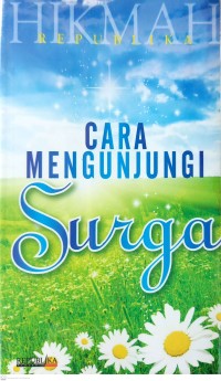 Cara Mengunjungi Surga