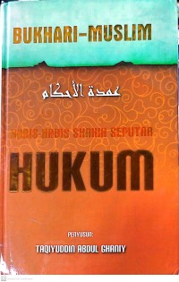 Hadis-Hadis Shahih Seputar Hukum