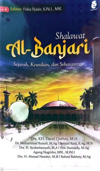 Shalawat Al-Banjari : Sejarah, Keunikan dan Sebarannya