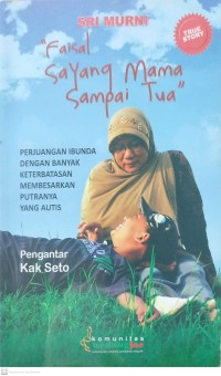 Faisal Sayang Mama Sampai Tua
