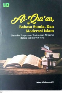 Al-Quran : Bahasa Sunda dan Moderasi Islam