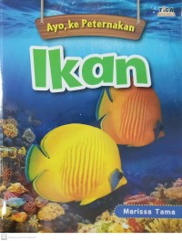 Ayo, Ke Peternakan Ikan