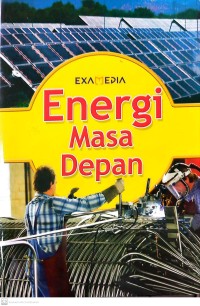 Your Environment : Future Energy Energi Masa Depan