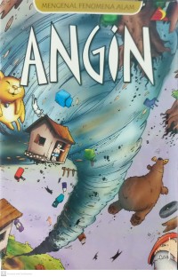 Mengenal Fenomena Alam : Angin