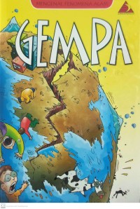 Mengenal Fenomena Alam : Gempa