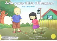 Ada yang Bisa Dibantu? May I Help You?
