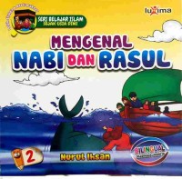 Mengenal Nabi dan Rasul