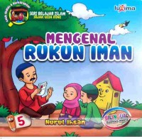 Mengenal Rukun Iman