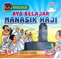 Ayo Belajar Manasik Haji
