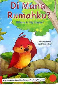 Dimana Rumahku? Where is My House?