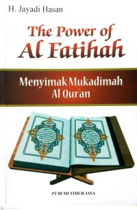 The Power of Al Fatihah : Menyimak Mukadimah Al Quran