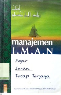 Manajemen Iman Agar Iman Tetap Terjaga