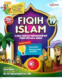 Fiqih Islam 19 : Cara Mudah Memahamkan Fiqih Kepada Anak