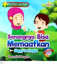 Senangnya Bisa Memaafkan Happy To Forgive