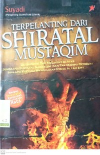 Terpelanting Dari Shiratal Mustaqim