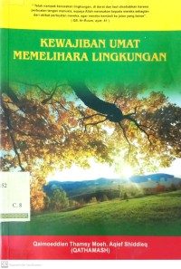 Kewajiban Umat Memelihara Lingkungan