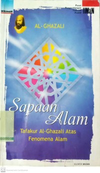 Sapaan Alam Tafakur Al-Ghazali atas Fenomena Alam