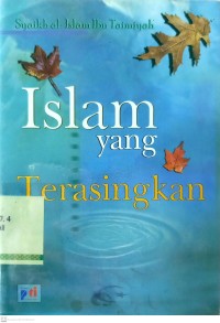 Islam Yang Terasingkan