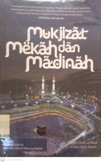 Mukjizat Mekah dan Madinah