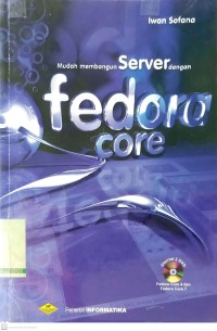 Mudah Membangun Server dengan Fedora Core