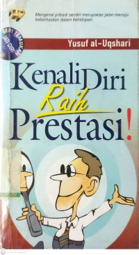 Kenali Diri, Raih Prestasi!