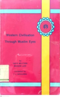 Western Civilisation Trough Muslim Eyes