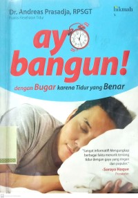 Ayo Bangun dengan Bugar karena Tidur yang benar
