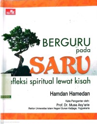 Berguru pada Saru : Refleksi Spiritual Lewat Kisah