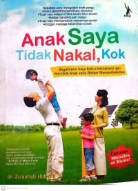 Anak Saya Tidak Nakal, Kok