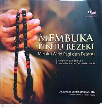 Membuka Pintu Rezeki Melalui Wirid Pagi dan Petang
