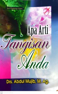 Apa Arti Tangisan Anda