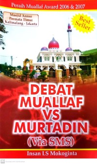 Debat Muallaf vs Murtadin (Via SMS)
