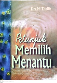 10 Petunjuk Memilih Menantu
