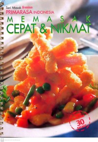 Primarasa Indonesia : Memasak Cepat dan Nikmat