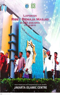 Laporan Riset Remaja Masjid di DKI Jakarta Tahun 2015