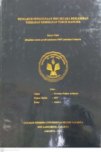 Pengaruh Penggunaan MSG secara Berlebihan terhadap Kesehatan Tubuh Manusia