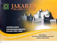 Laporan Akhir Pertanggungjawaban Periode 2004-2009