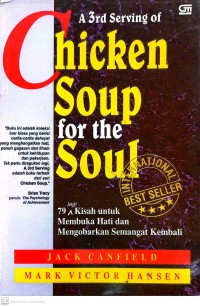 A 3rd Serving of Chicken Soup of the Soul