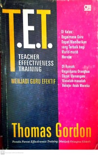 T.E.T Teacher Effectiveness Training
