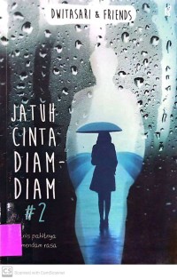 Jatuh Cinta Diam-Diam #2