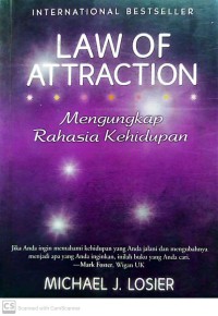 Law of Attraction : Mengungkap Rahasia Kehidupan