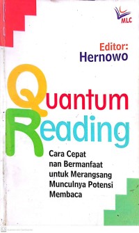 Quantum Reading : Cara Cepat nan Bermanfaat untuk Merangsang Munculnya Potensi Membaca