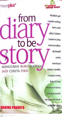 From Diary To Story