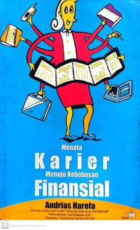 Menata Karier, Menuju Kebebasan Finansial