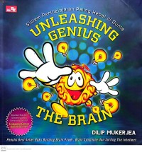 Unleashing Genius : The Brain