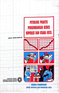 Petunjuk Praktis Pengembangan Bisnis Koperasi dan Usaha Kecil